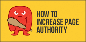 What is Page Authority and How to Increase PA