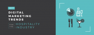 Digital Marketing Trends In Hospitality Industry