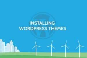How to Install Theme in WordPress