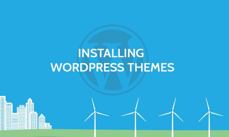 How to Install Theme in WordPress