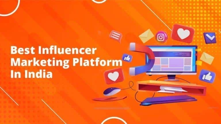 Top 10 Influencer Marketing Platforms in India